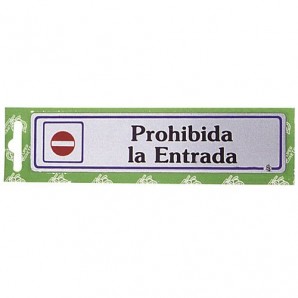 Rotulo "Prohibida La Entrada"