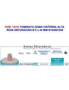 FOMINAYA GOMA CIST.ALTA RO26 OBTURACION � 5 x 44 MM0154001040