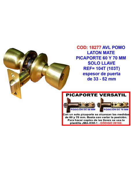 AVL POMO LATON MATE PICAPORTE 60 Y 70 MM SOLO LLAVE104T