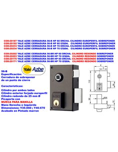 YALE AZBE CERRADURA     56-B    HP  70 SOBREPONER DCHA.CIL.PERF