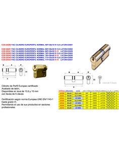 FAC CILINDRO EUROPERFIL NORMAL 40F30x10 R-13,5 LATON23001