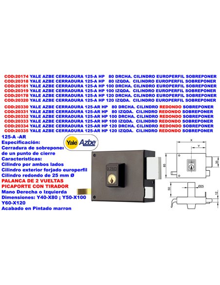 YALE AZBE CERRADURA   125 A    HP 100 SOBREPONER IZQDA.PALA+RESB