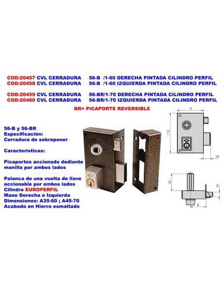 CVL CERRADURA     56-B  /1-60 IZQUIERDA PINTADA CILINDRO PERFIL 