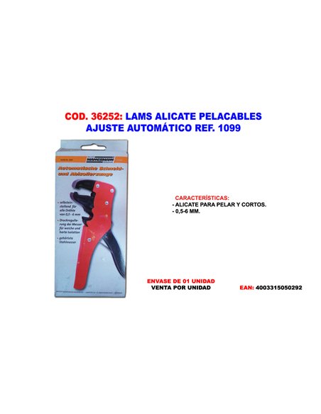LAMS ALICATE PELACABLES AJUSTE AUTOMATICO REF 1099
