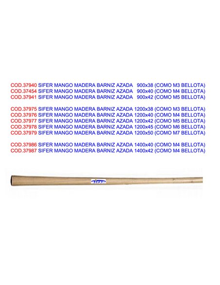 SIFER MANGO MADERA BARNIZ AZADA   900x40 (COMO M4 BELLOTA)
