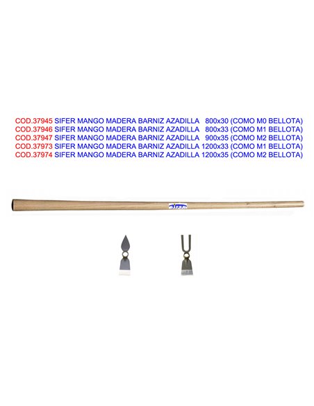 SIFER MANGO MADERA BARNIZ AZADILLA   800x33 (COMO M1 BELLOTA)