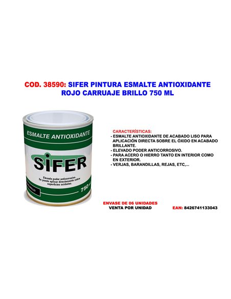SIFER PINTURA ESMALTE ANTIOXIDANTE ROJO CARRUAJE BRILLO 750 ML