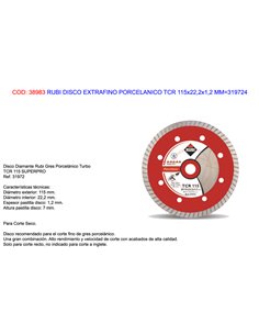 RUBI DISCO DIAMANT SUPERPRO PORCELANICO TCR 115x22,2x1,2MM31972
