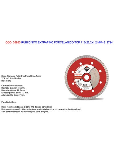 RUBI DISCO DIAMANT SUPERPRO PORCELANICO TCR 115x22,2x1,2MM31972