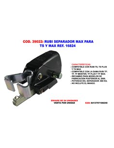 RUBI SEPARADOR MAX PARA TS Y MAX 18824