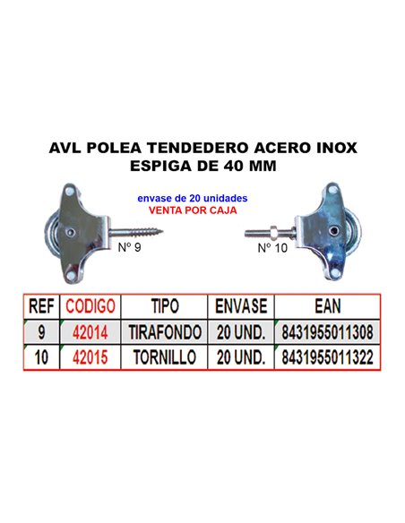 AVL POLEA TENDEDERO 9 INOX M 40MM ROLDANA METAL+TIRAFONDO HR09GS
