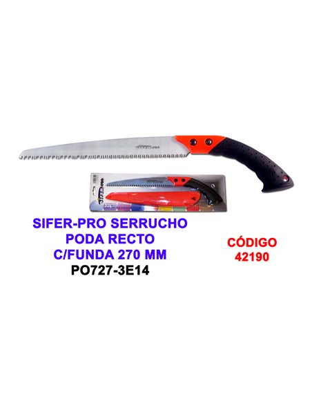 SIFER-PRO SERRUCHO PODA RECTO C/FUNDA 270 MM P0727-3E14