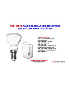 TALOX BOMBILLA LED REFLECTORA R39 E14 3,5W 3000K LUZ CALIDA