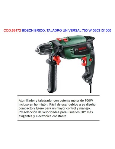 BOSCH BRICO. TALADRO UNIVERSAL 700 W  0603131000