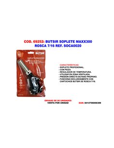 BUTSIR SOPLETE MAXX300 ROSCA 7/16 SOCA0020