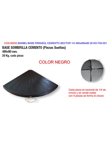 BAMBU BASE PARASOL CEMENTO SECTOR 1/4 480x480x80 20 KG F20-001