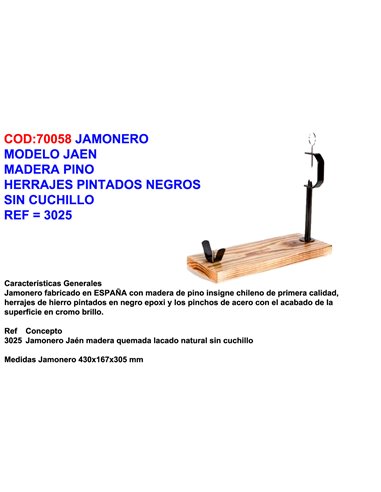 JAMONERO MOD.JAEN MADERA PINO+HERRAJE PINT.NEGRO S/CUCHILLO3025