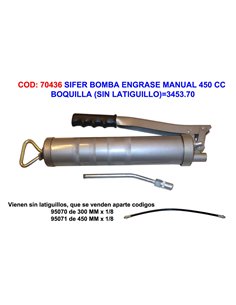 SIFER BOMBA ENGRASE MANUAL 450CC+BOQUILLA (S/LATIGUILLO)3453.70
