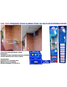 TENDEDERO TECHO ALUMINIO TEZNO 100-160x78 CM EXTENSIBLE301029