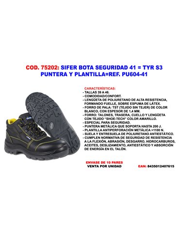 SIFER/SAFETY BOTA SEGURIDAD 41  TYR S3  PUNTERA+PLANTPU604-41