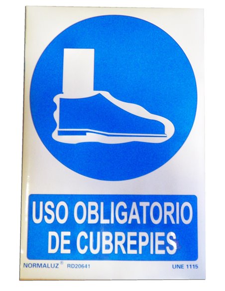 NORMALUZ SE�AL 29,5X20 "OBLIGATORIO USO DE CUBREPIES"  RD20641