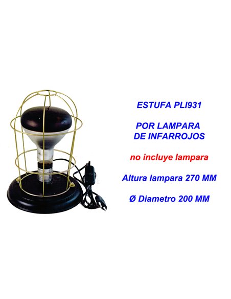 ESTUFA PARA LAMPARA INFRARROJOS SIN LAMPARA
