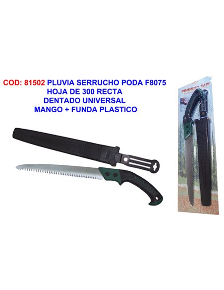 PLUVIA SERRUCHO PODA F8075 DE 300 RECTO MANGO+FUNDA PLASTICO