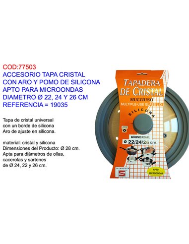 ACCESORIO TAPA CRISTAL SILICONA 22/24/26CM APTA MICROONDAS19035