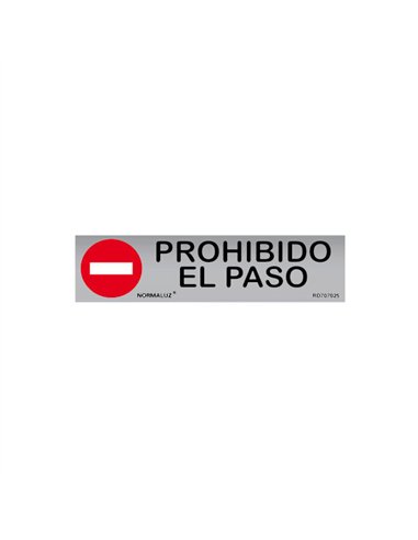 SEÃ‘AL PROHIBIDO EL PASO INOX ADHESIVA 5x20cm RD707025