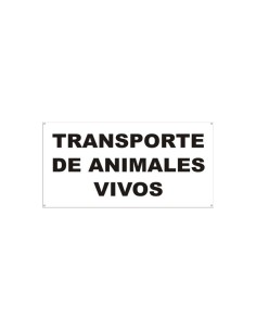 SEÃ‘AL TRANSPORTE ANIMALES VIVOS PVC 210x300mm RD20065