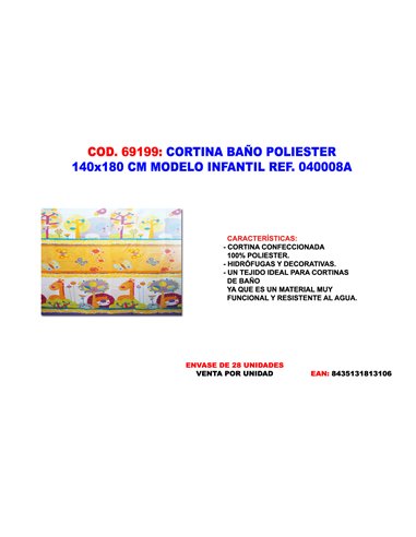 CORTINA FINSTOCK BA�O POLY. 140 X 180 INFANTIL 040008A