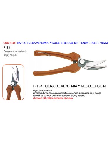 BAHCO TIJERA VENDIMIA P-123 DE 19 BULK30 CON FUNDA-CORTE 10 MM 