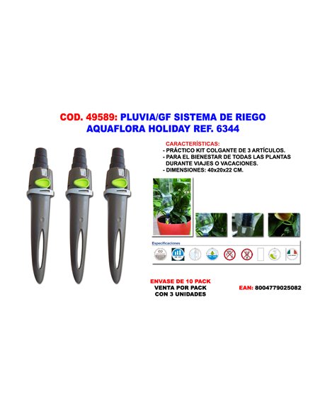 BAJA PLUVIA/GF SISTEMA DE RIEGO AQUAFLORA HOLIDAY 6344