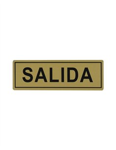 PLACA 6X18 "SALIDA"