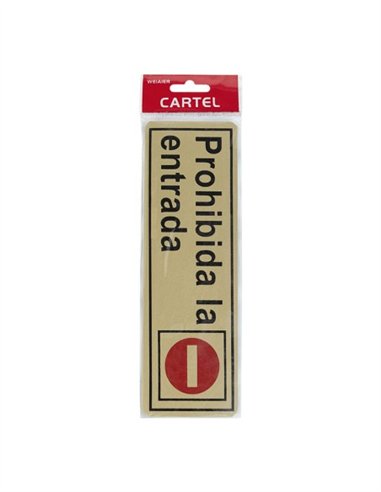 PLACA 6X18 "PROHIBIDA LA ENTRADA"