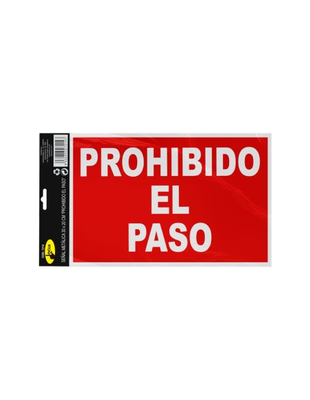 SEÑAL METÁLICA 20X30 "PROHIBIDO EL PASO"