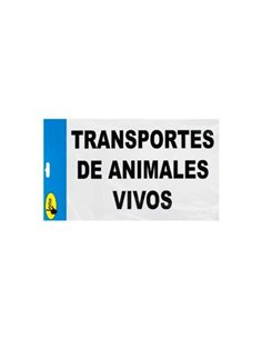 SEÑAL METÁLICA 20X30 "TRANSPORTE ANIMALES VIVOS" 2