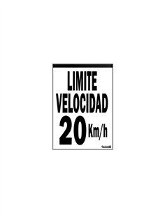 CARTEL 30X40 "LIMITE VELOCIDAD 20KM/H"