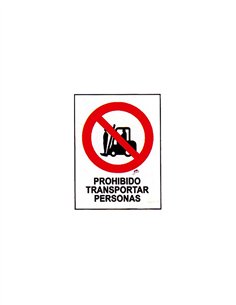 SEÑAL 40X30 "PROHIBIDO TRANSPORTAR PERSONAS"