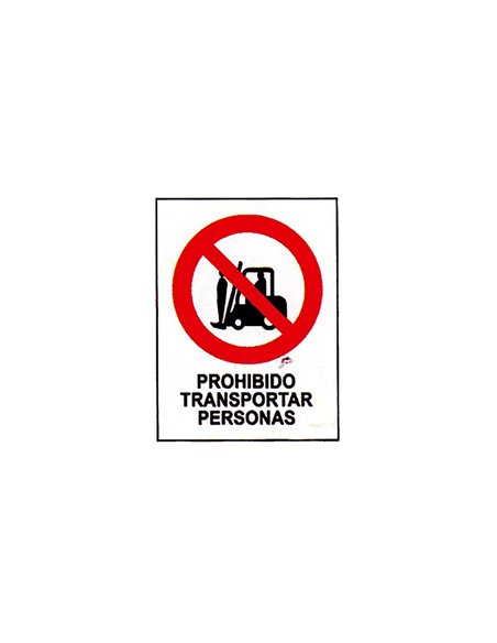 SEÑAL 40X30 "PROHIBIDO TRANSPORTAR PERSONAS"