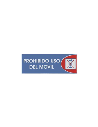 SEÑAL ADHESIVA 6X18 "PROHIBIDO USO DEL MOVIL"