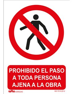 ATM-ASRD240-Señal prohibido el paso persona ajena a obra PVC Glasspack