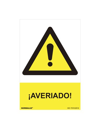 Cartel peligro "averiado" (pvc 0.7mm) 30x40cm normaluz