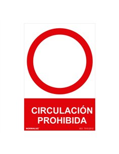 Señal prohibido "circulacion prohibida" (pvc 0.7mm) 30x40cm normaluz