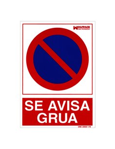 Cartel Se Avisa Grua 30x21cm.