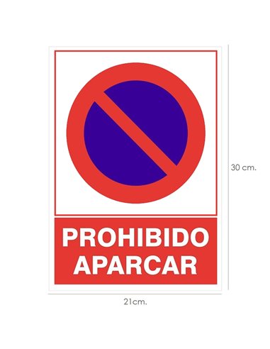 Cartel Prohibido Aparcar  30x21 cm.