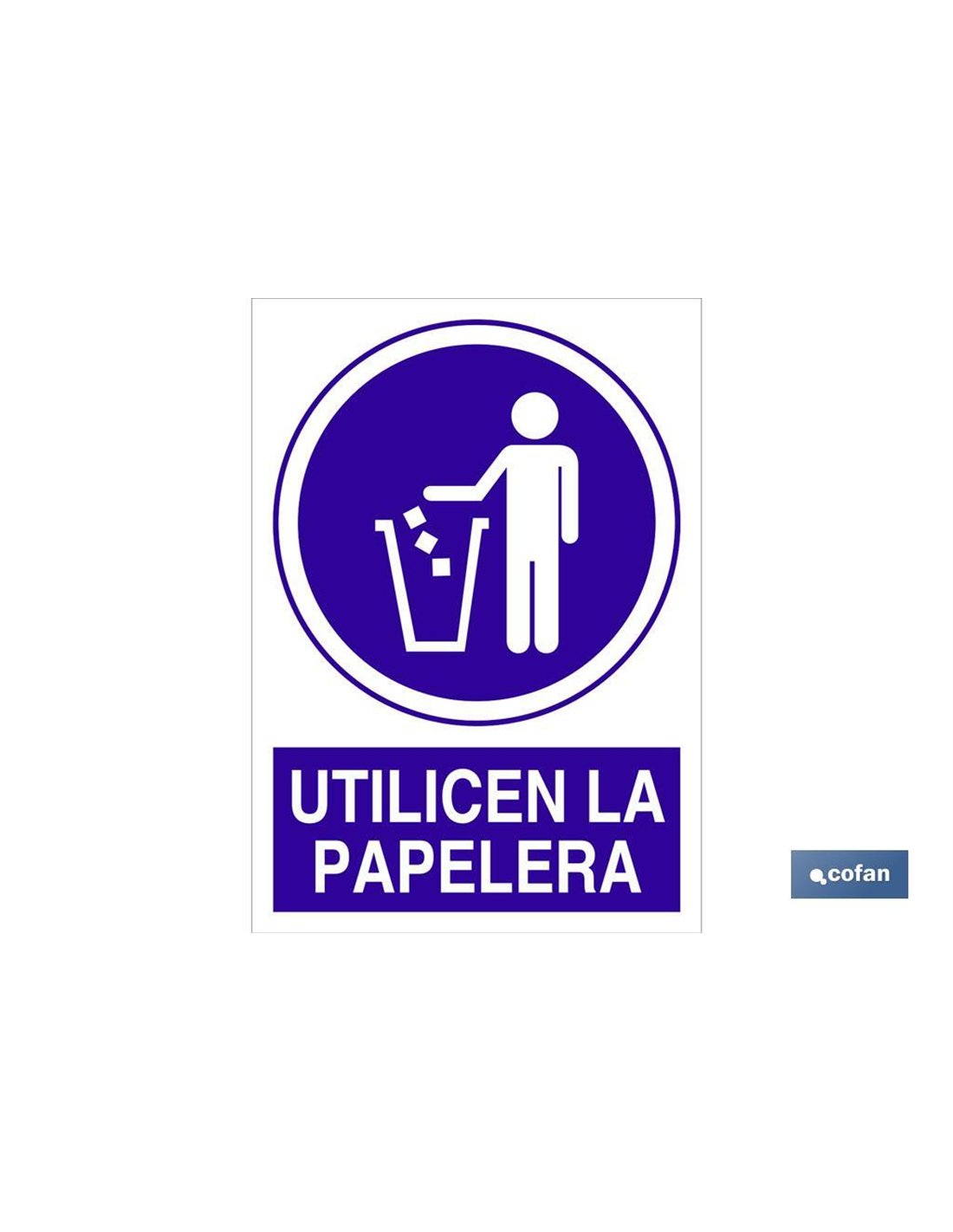 Polystyrene sign 297x210mm with mandatory design use the bin.